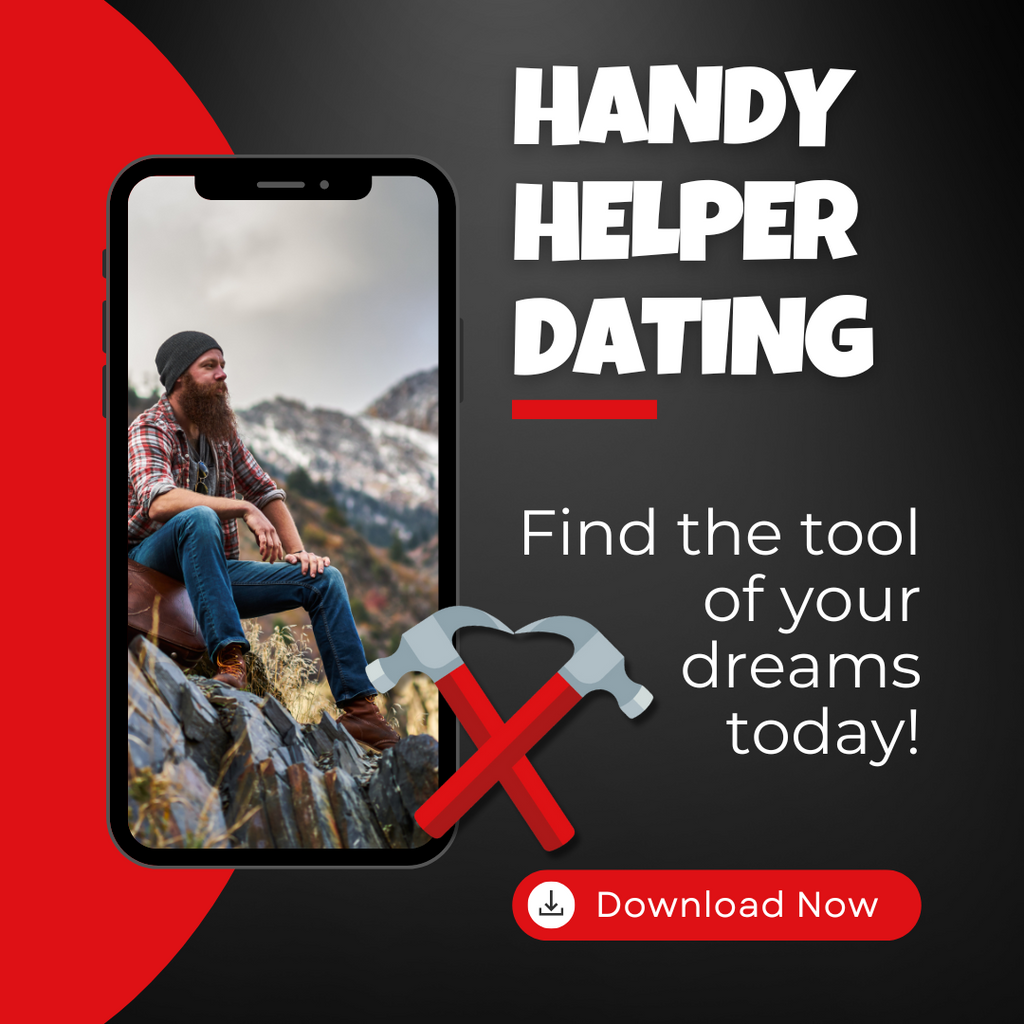 Handy Helper Dating App Find the tool of your dreams today! Download now