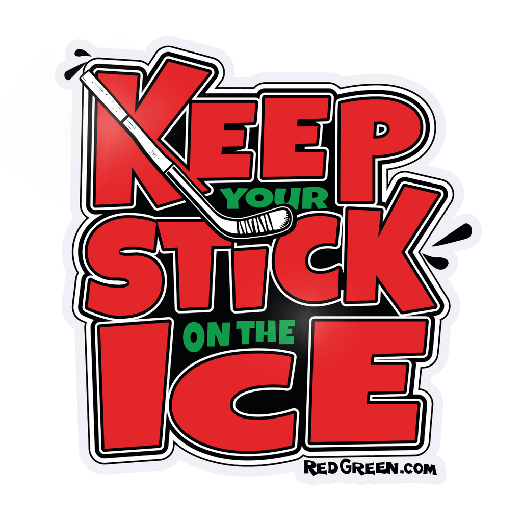 Keep Your Stick on the Ice | Custom Vinyl Sticker