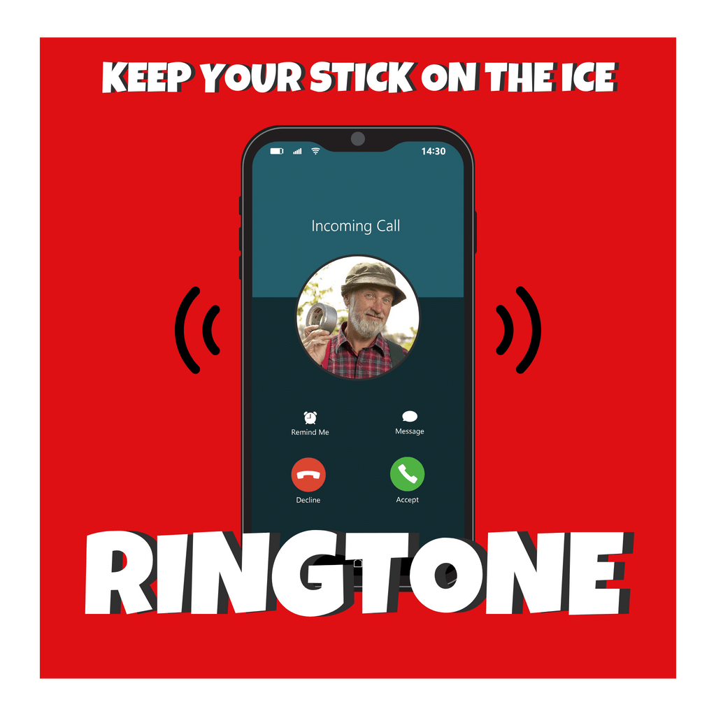 Keep Your Stick on the Ice Ringtone