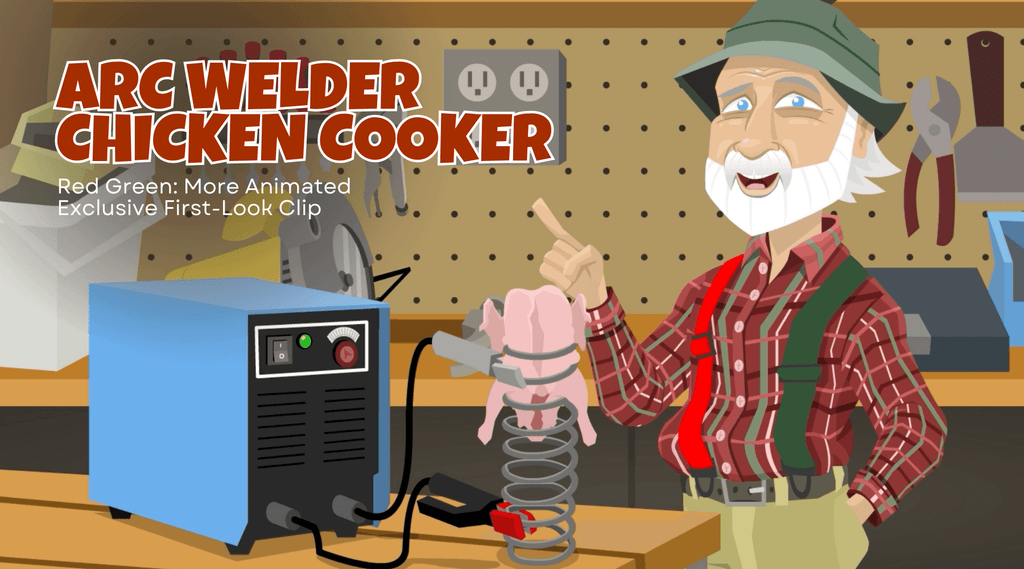 Red Green More Animated Arc Welder Chicken Cooker Ep9 Clip