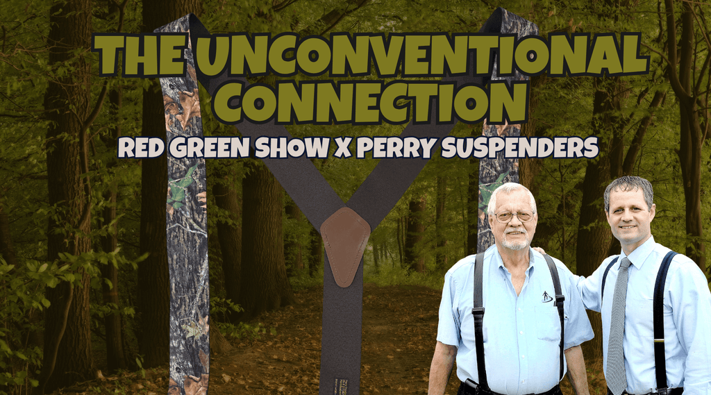 Don and Joe Perry with the new Camo suspenders with The Red Green Show