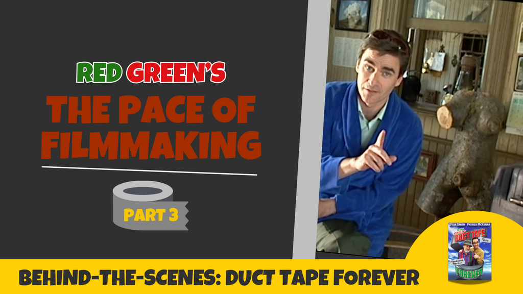 The Pace of Filmmaking - Part 3 Behind-the-Scenes of Duct Tape Forever - The Movie 
