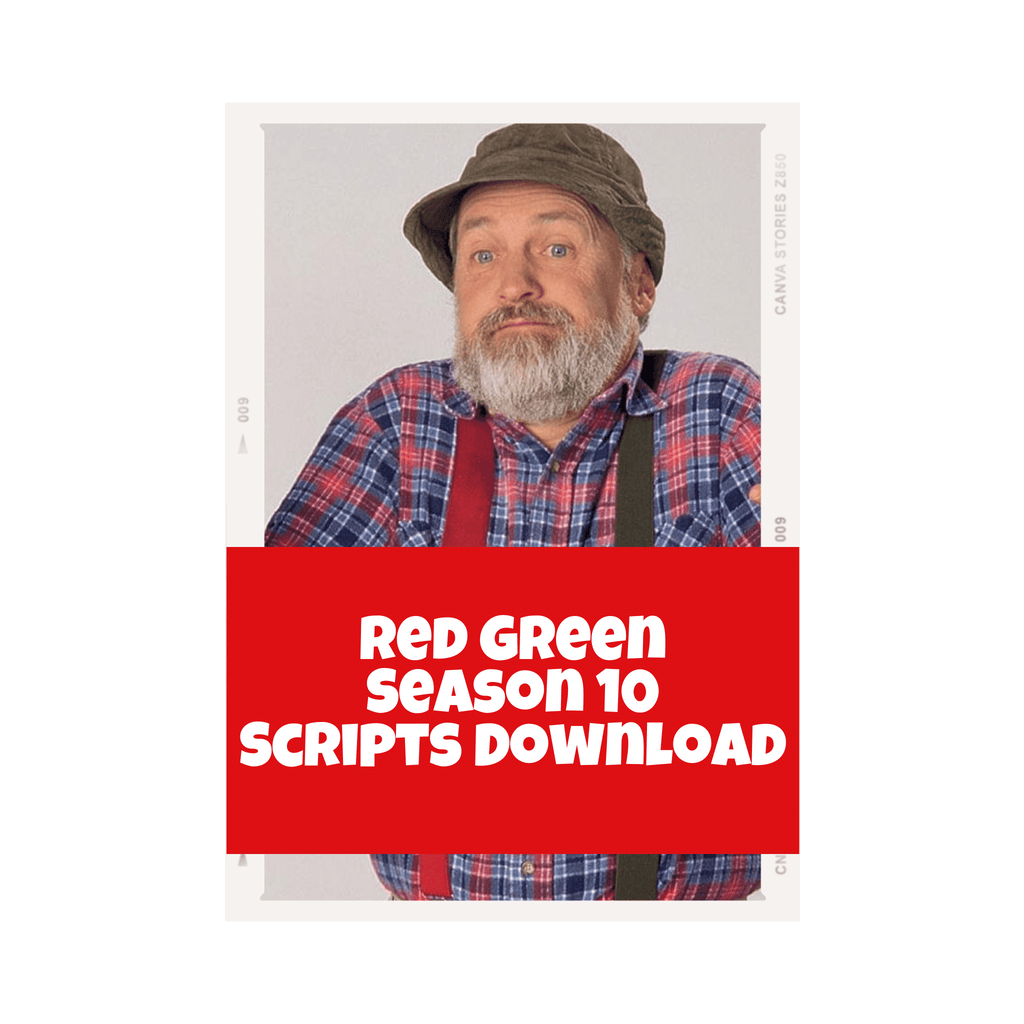 Red Green Show season 10 scripts
