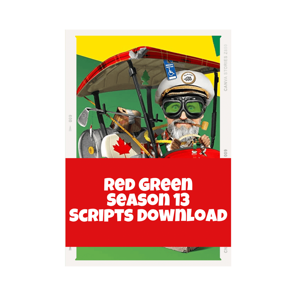 Red Green Show season 13 scripts