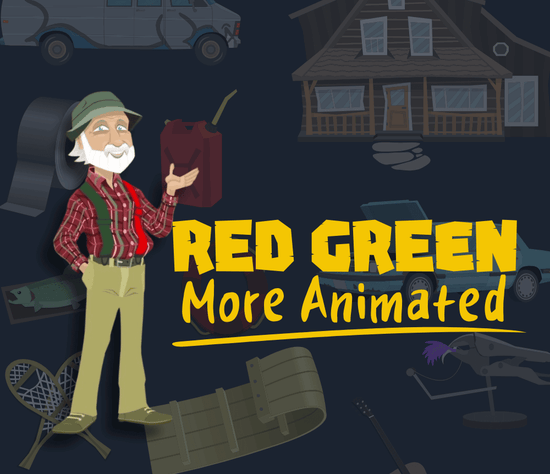 Red Green More Animated
