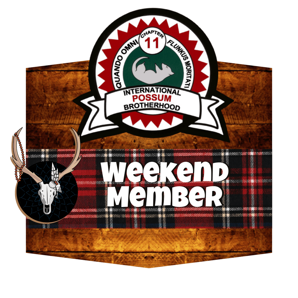 Possum Lodge Weekend Member Plaque